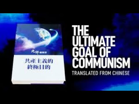 Ch. 2: The Red Devil&#039;s Strategy to Destroy Mankind🔥The Ultimate Goal of communism🔥NTD