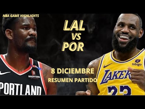 Los Angeles Lakers vs los Portland Trail Blazers Resumen completo de Partido 8 diciembre 2024-25 NBA